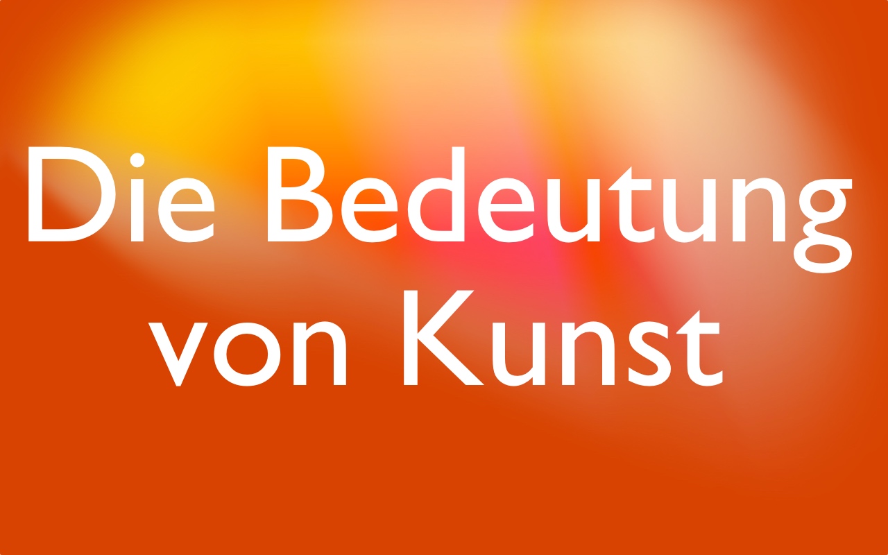 Die Bedeutung Von Kunst | KEYBOARDS