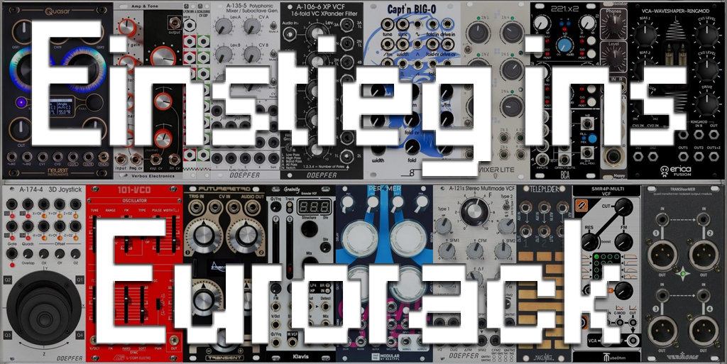 Tutorial Einstieg ins Eurorack Titel